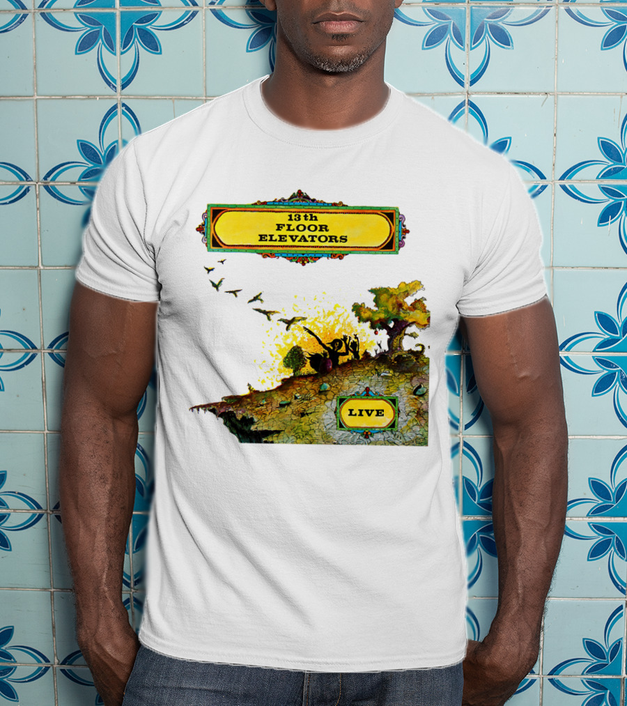 13th Floor Elevators Live T-Shirt