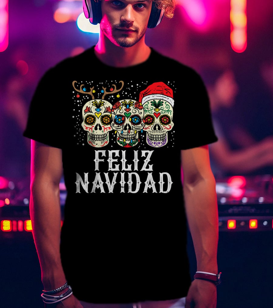 Feliz Navidad Sugar Skulls Reindeer Santa Fun Christmas Holiday Cheer T-Shirt