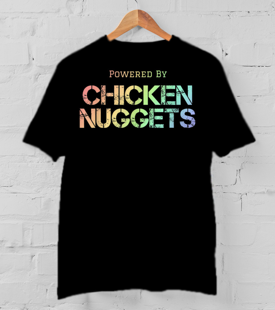 Powered By Chicken Nuggets Rainbow T-Shirt