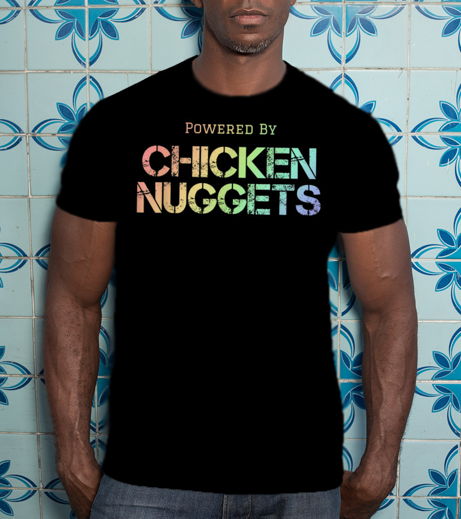 Powered By Chicken Nuggets Rainbow T-Shirt