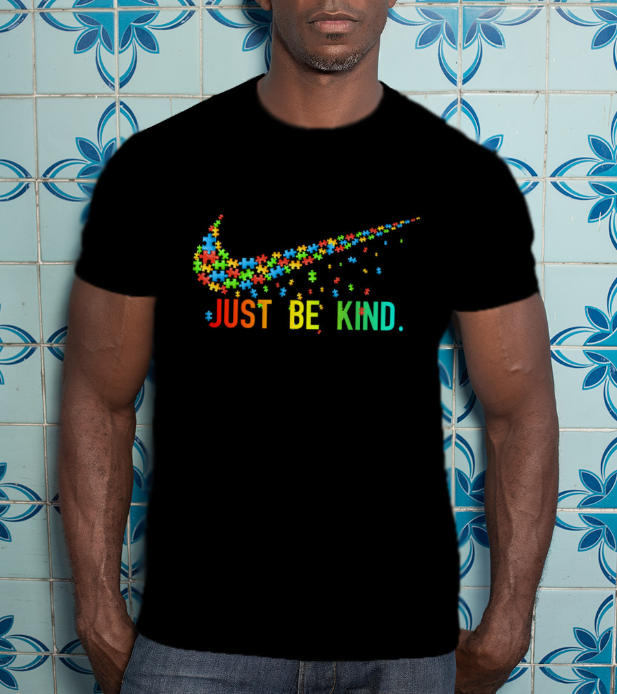 Just Be Kind Puzzle Piece Autism Awareness T-Shirt