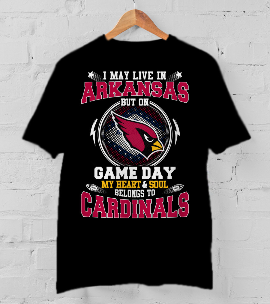 Arkansas Game Day My Heart And Soul Belongs To Cardinals T-Shirt