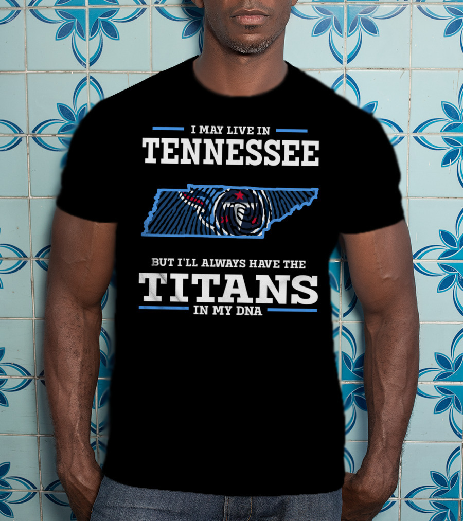 Tennessee Titans In My DNA Map T-Shirt