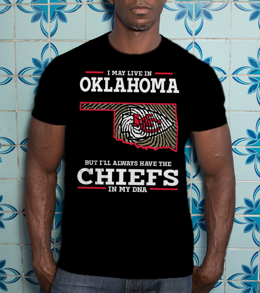 Oklahoma Roots Chiefs Pride Forever In My Dna T-Shirt