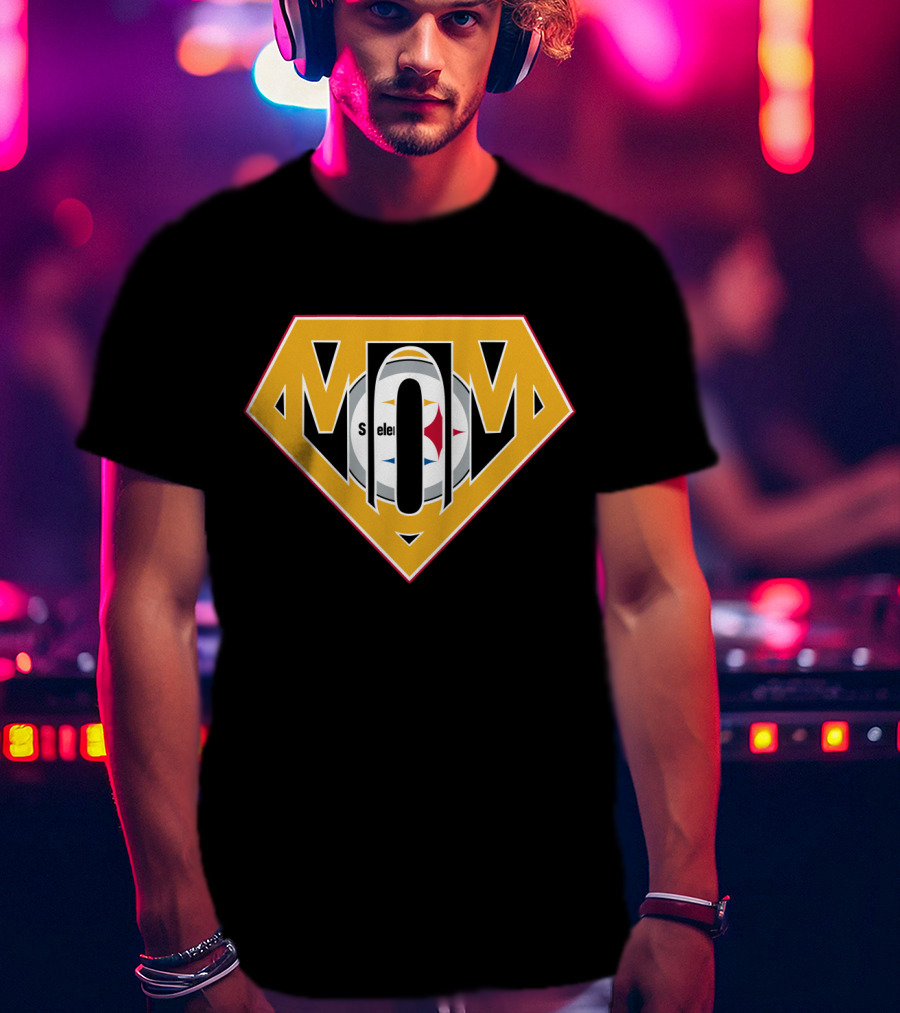 Mom Steelers Super T-Shirt