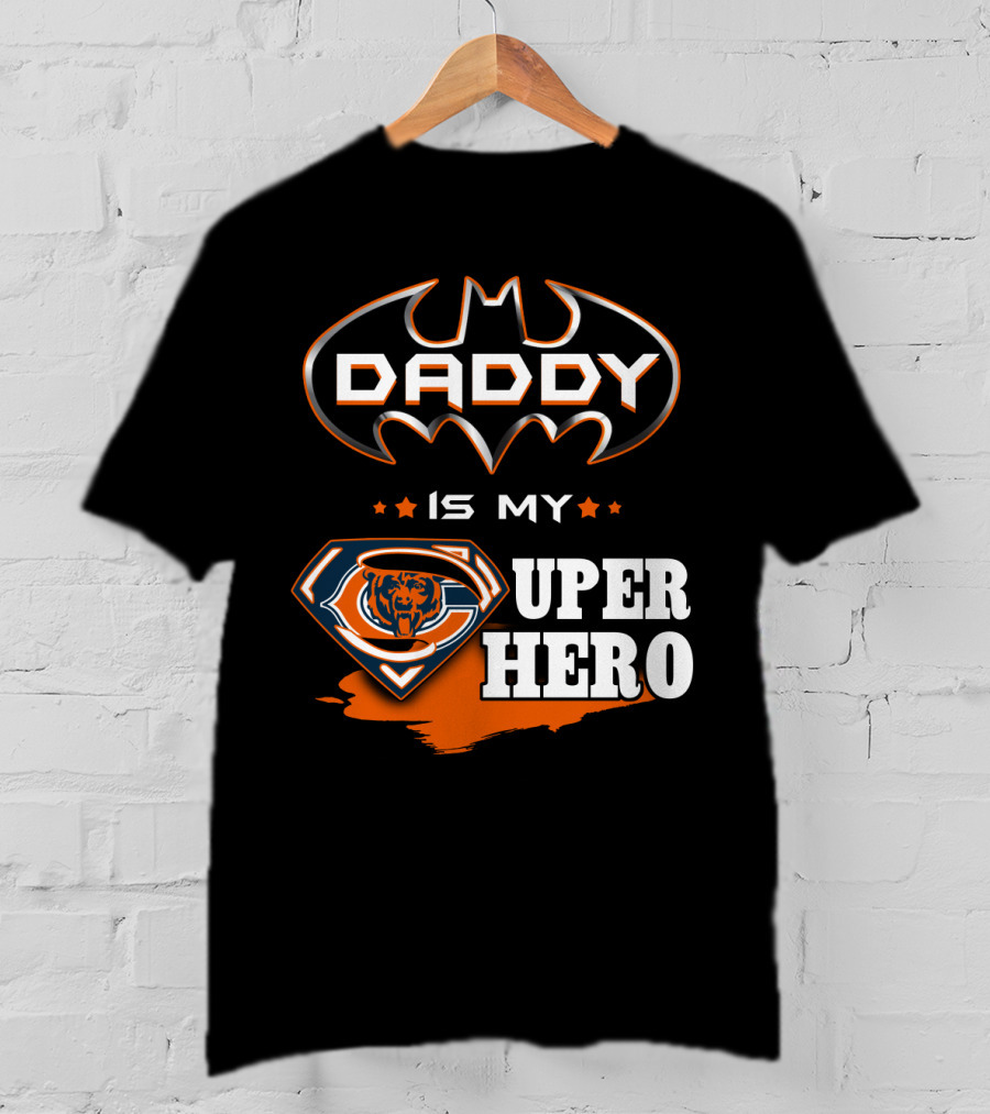Daddy Is My Super Hero Bears Logo Batman T-Shirt