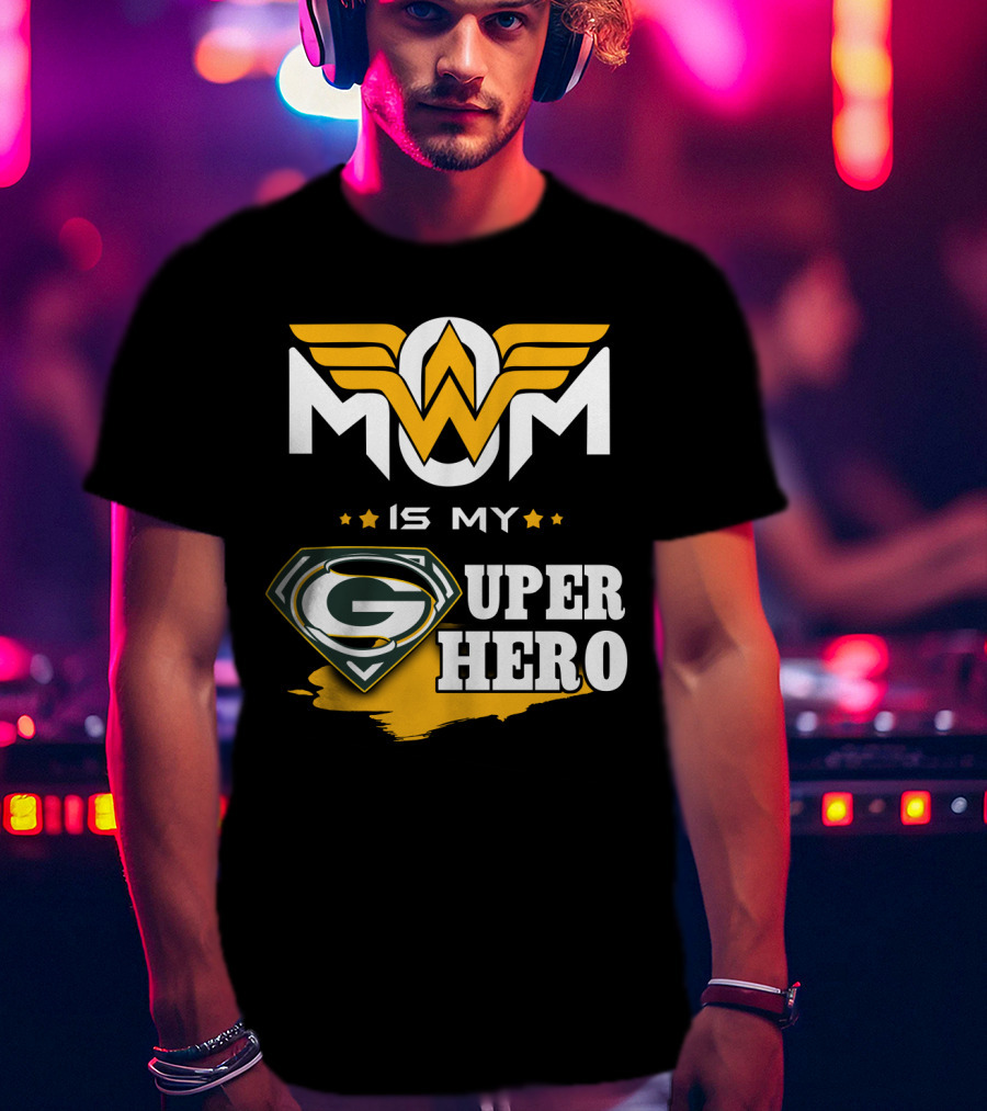Mom Is My Packers Super Hero T-Shirt