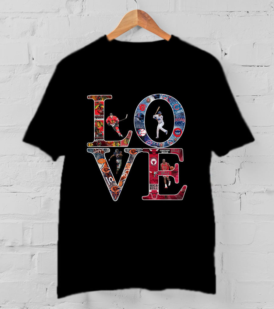 Chicago Sports LOVE Cubs Bears Bulls Blackhawks Sox T-Shirt