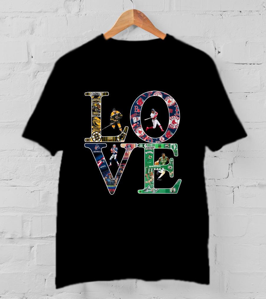 Boston Sports Love Patriots Red Sox Celtics Bruins T-Shirt