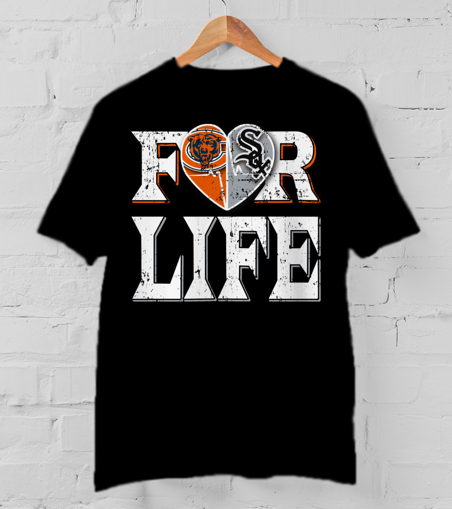 For Life Bears White Sox T-Shirt
