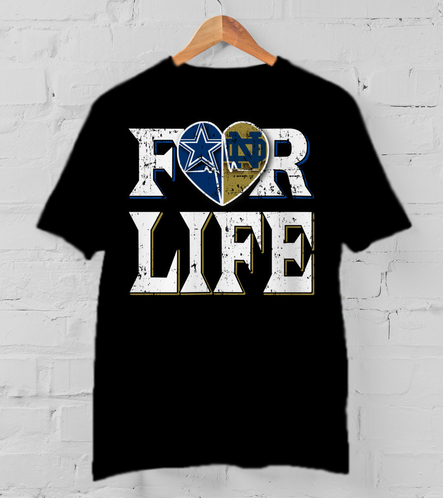 For Life Cowboys Notre Dame T-Shirt