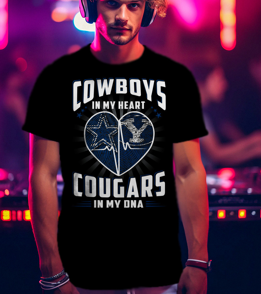 Cowboys IN My Heart Cougars IN My Dna T-Shirt