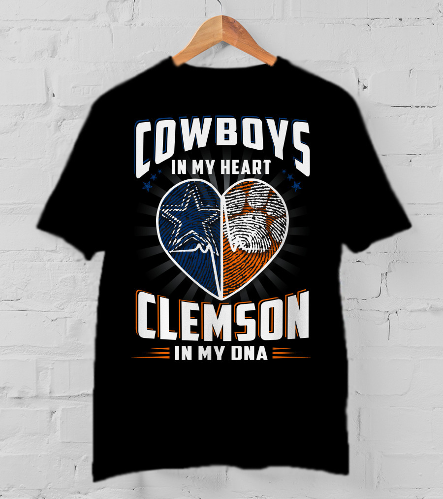 Cowboys IN My Heart Clemson IN My Dna T-Shirt