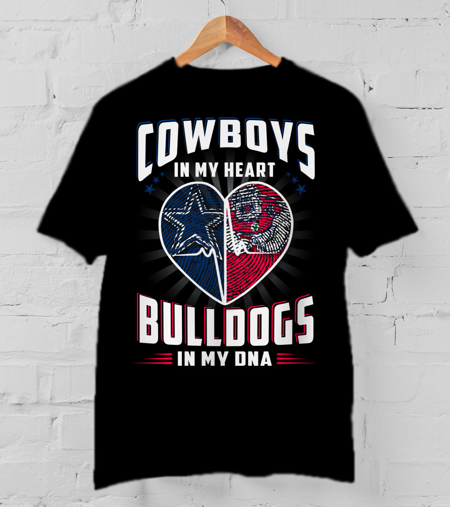Cowboys IN My Heart Bulldogs IN My Dna T-Shirt