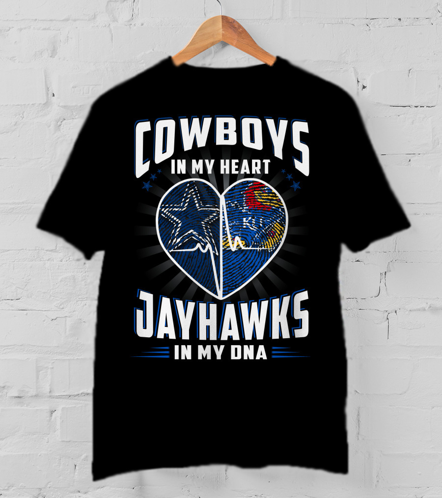 Cowboys IN My Heart Jayhawks IN My Dna T-Shirt
