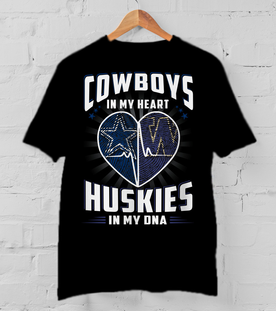 Cowboys In My Heart Huskies In My Dna T-Shirt