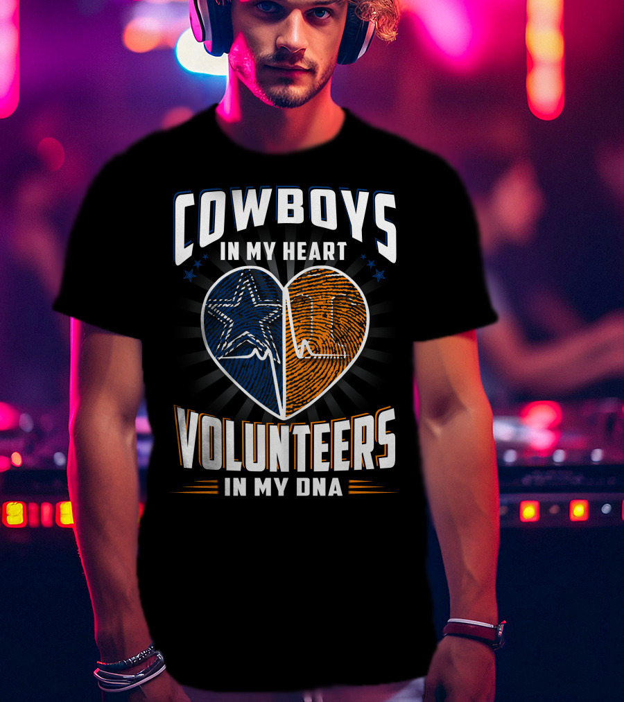Cowboys In My Heart Volunteers In My Dna T-Shirt