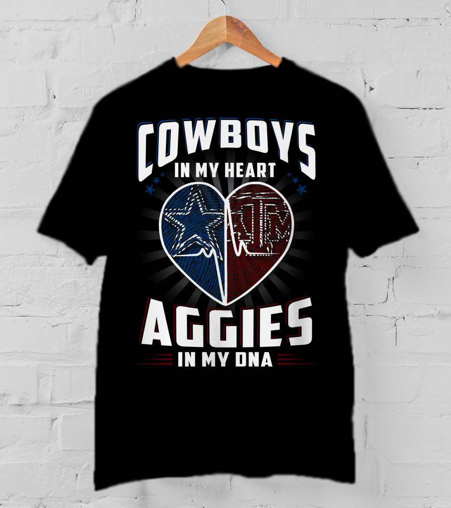Cowboys IN My Heart Aggies IN My Dna T-Shirt