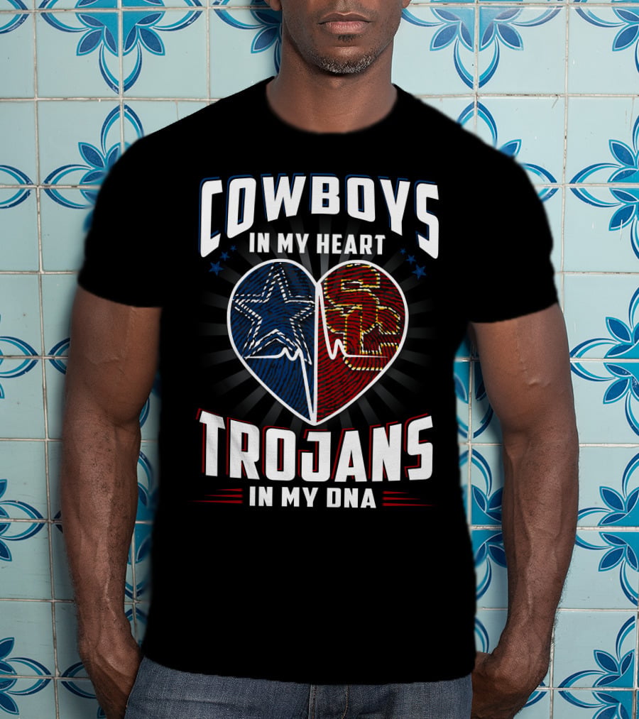 Cowboys IN My Heart Trojans IN My Dna T-Shirt