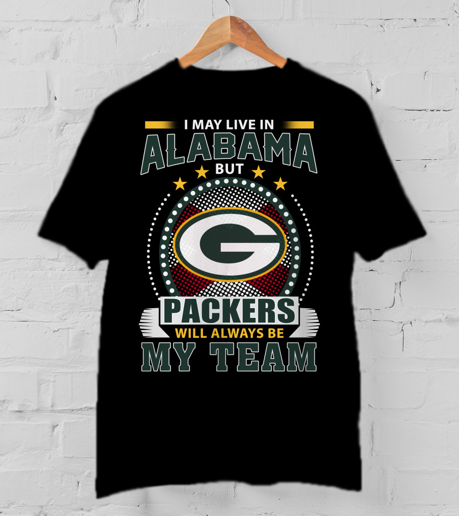 Alabama Packers Will Always Be My Team T-Shirt