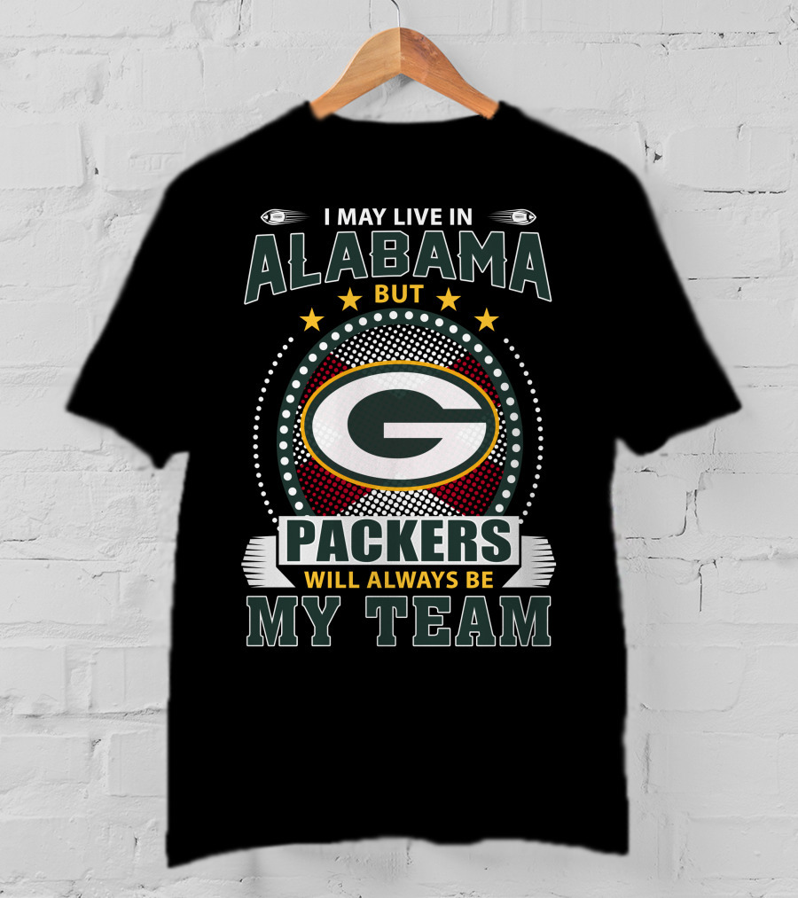 Alabama But Packers Will Always Be My Team T-Shirt