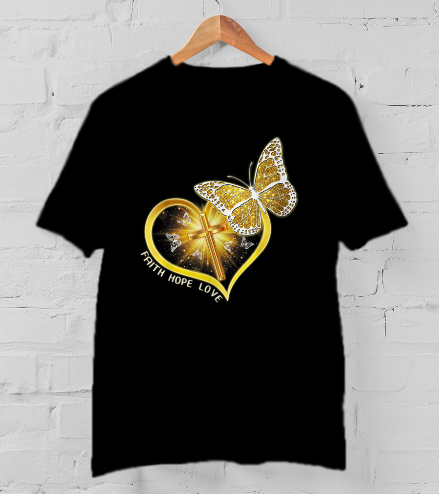 Faith Hope Love Butterfly Heart Christian Cross Jesus T-Shirt