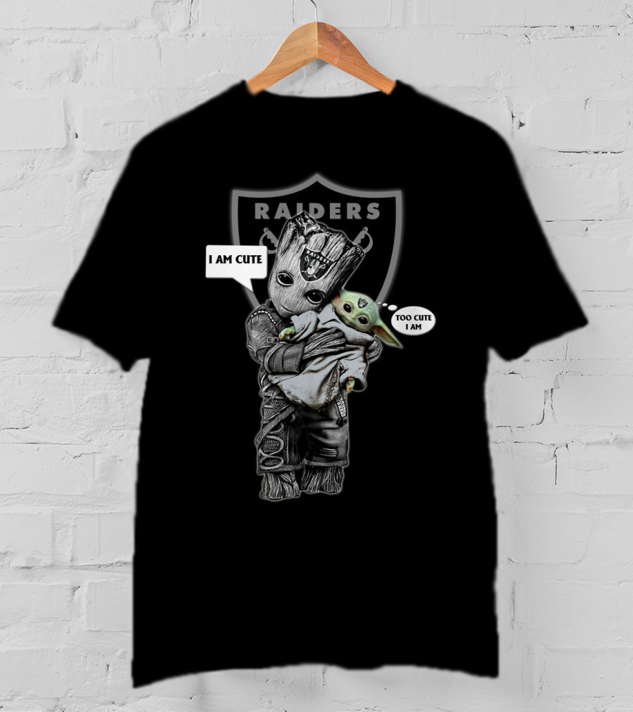 RAIDERS I AM CUTE TOO CUTE Yoda Groot NFL T-Shirt