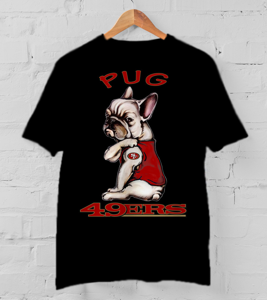 Pug 49ers San Francisco Nfl Dog T-Shirt