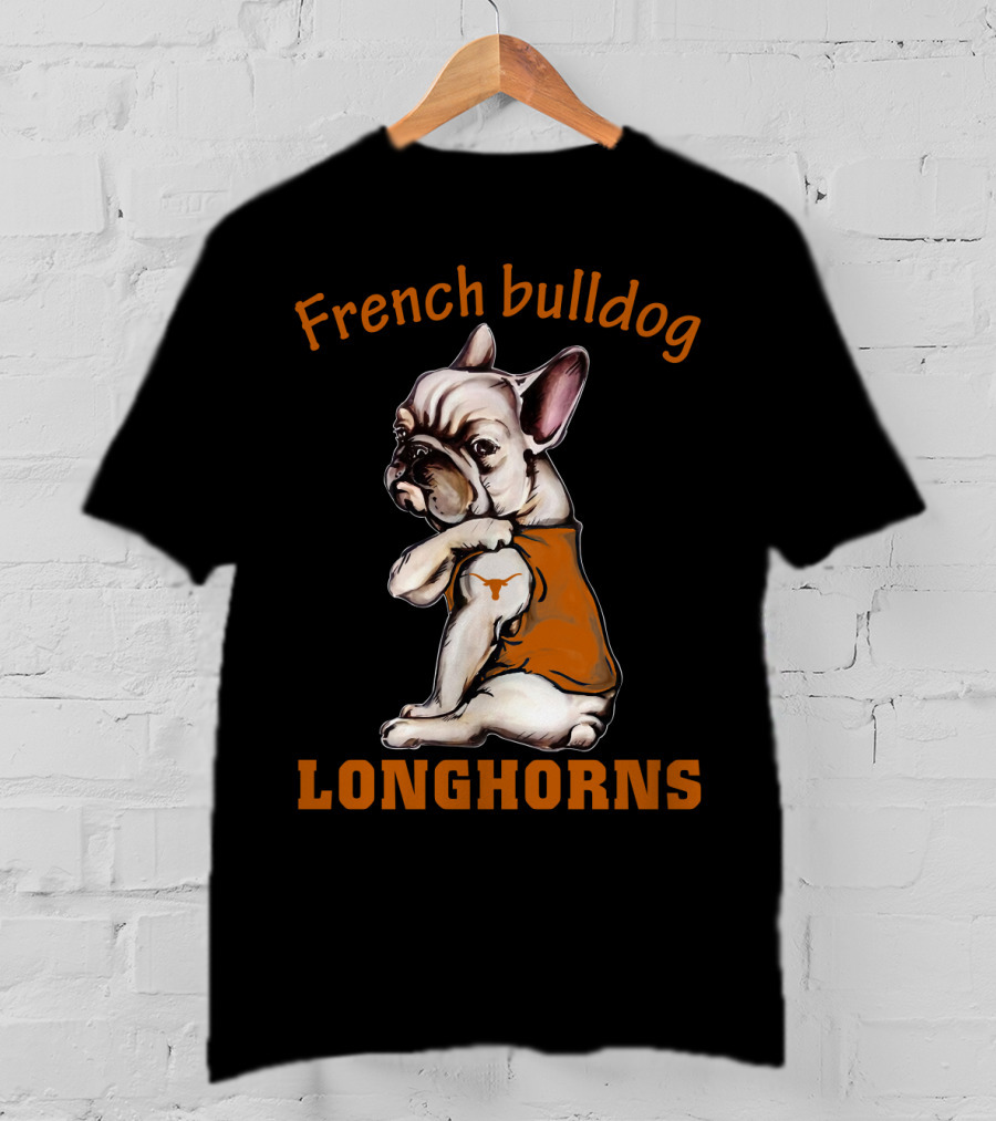 French Bulldog Longhorns T-Shirt