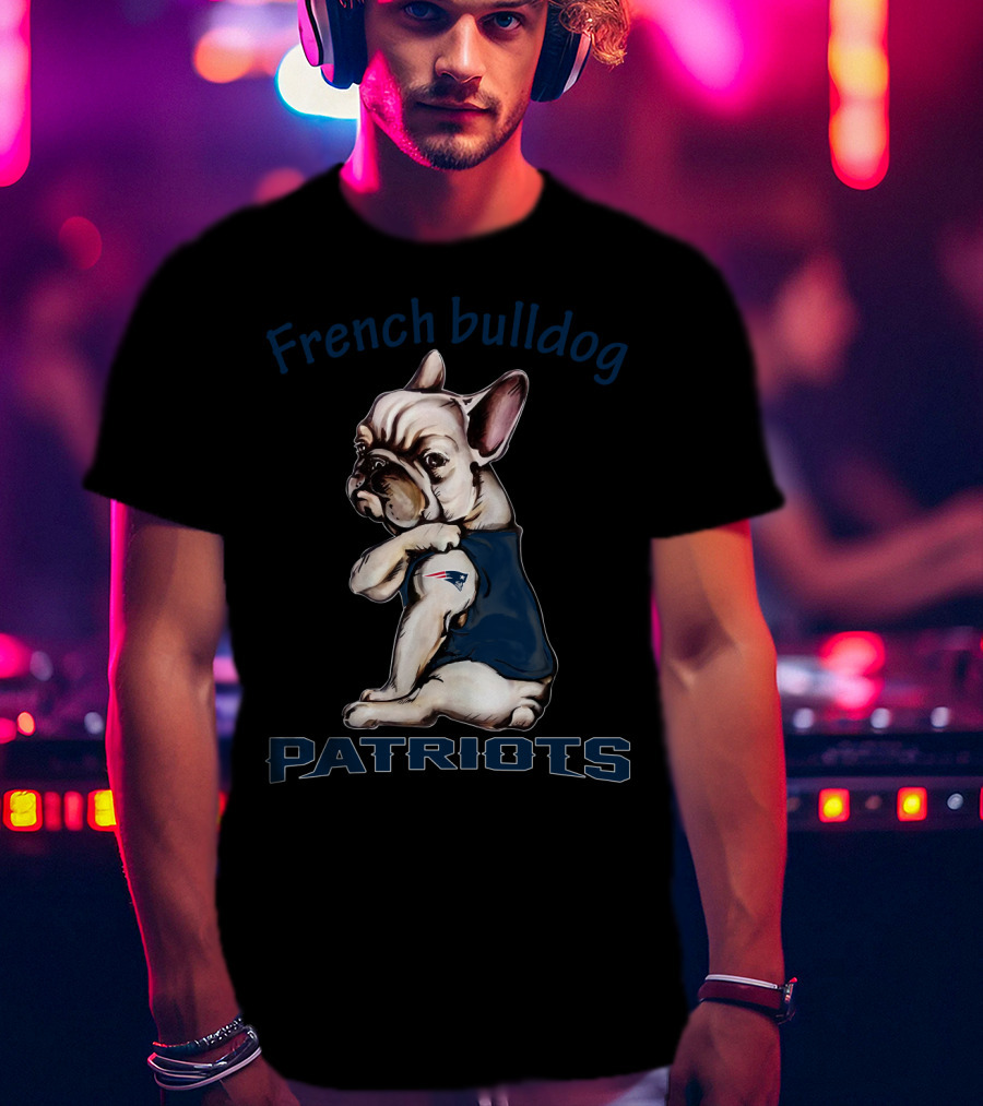 French Bulldog Patriots Nflnep Fd T-Shirt