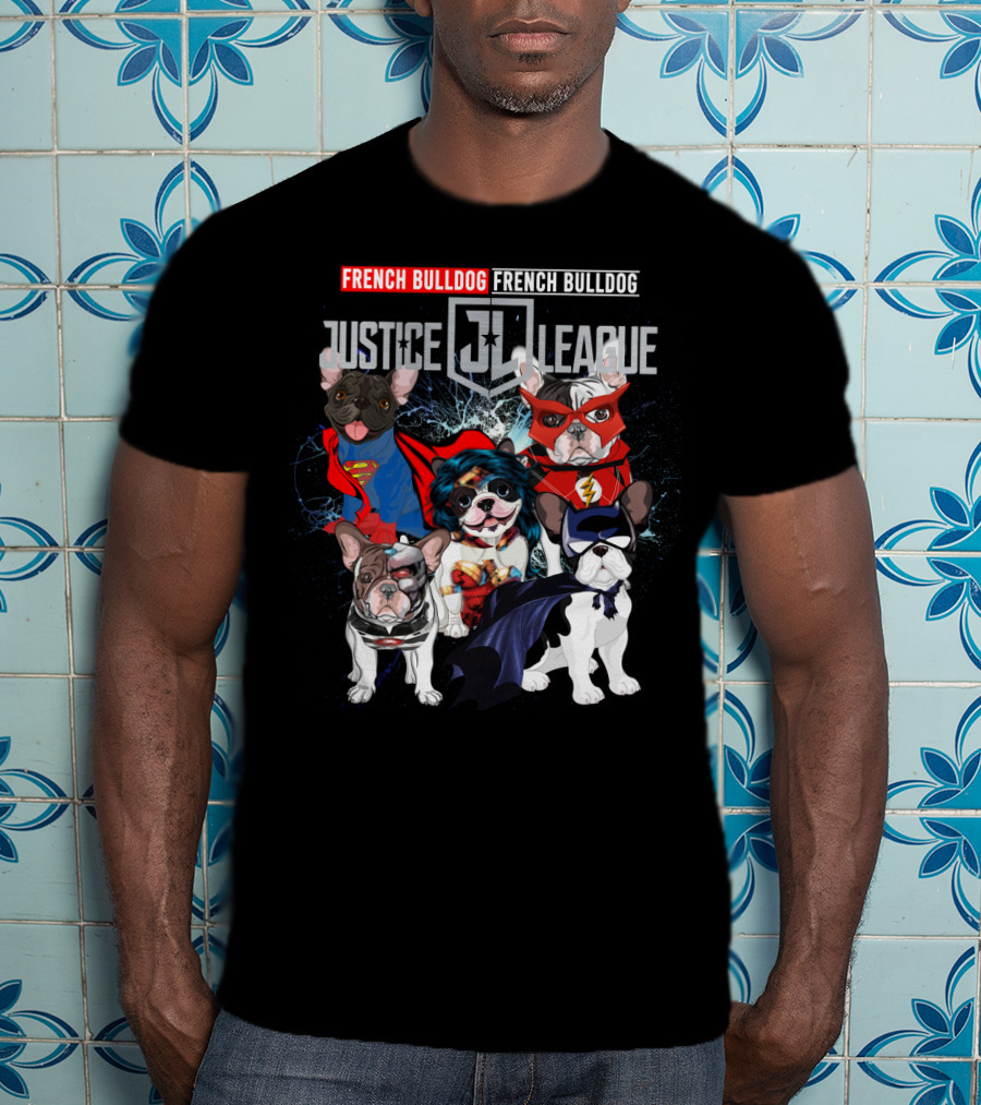 Justice League French Bulldog Superhero Characters DH 55 T-Shirt