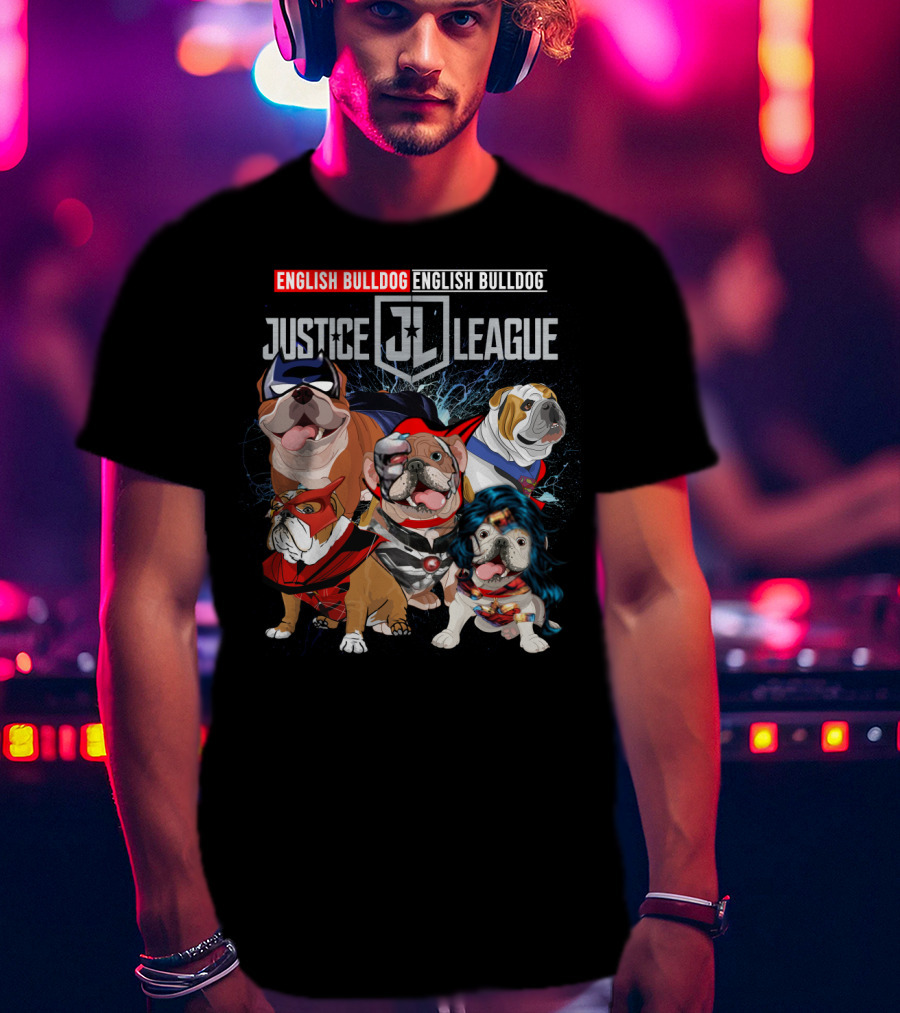 Justice League English Bulldog Superhero Team DH 55 T-Shirt