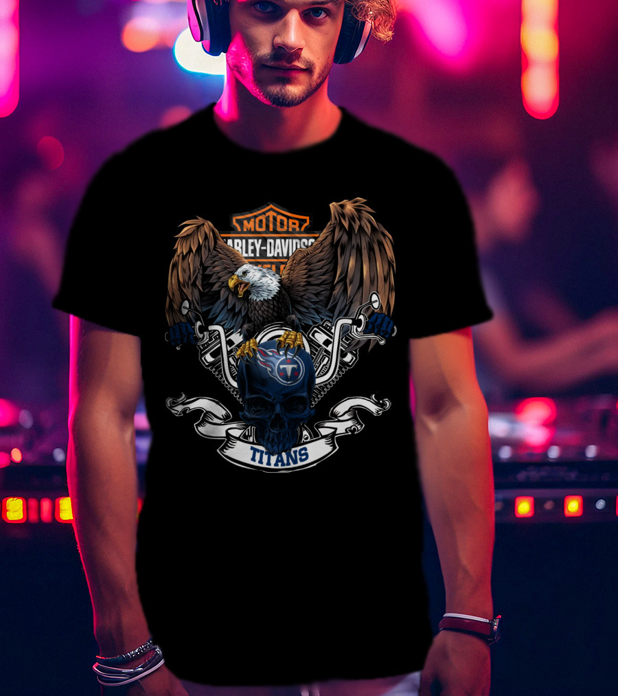 Motor Harley Davidson Cycles Titans Eagle Skull Nfl Tennessee Titans T-Shirt