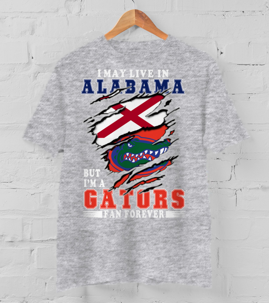 Alabama Resident Loyal Gators Fan Forever T-Shirt