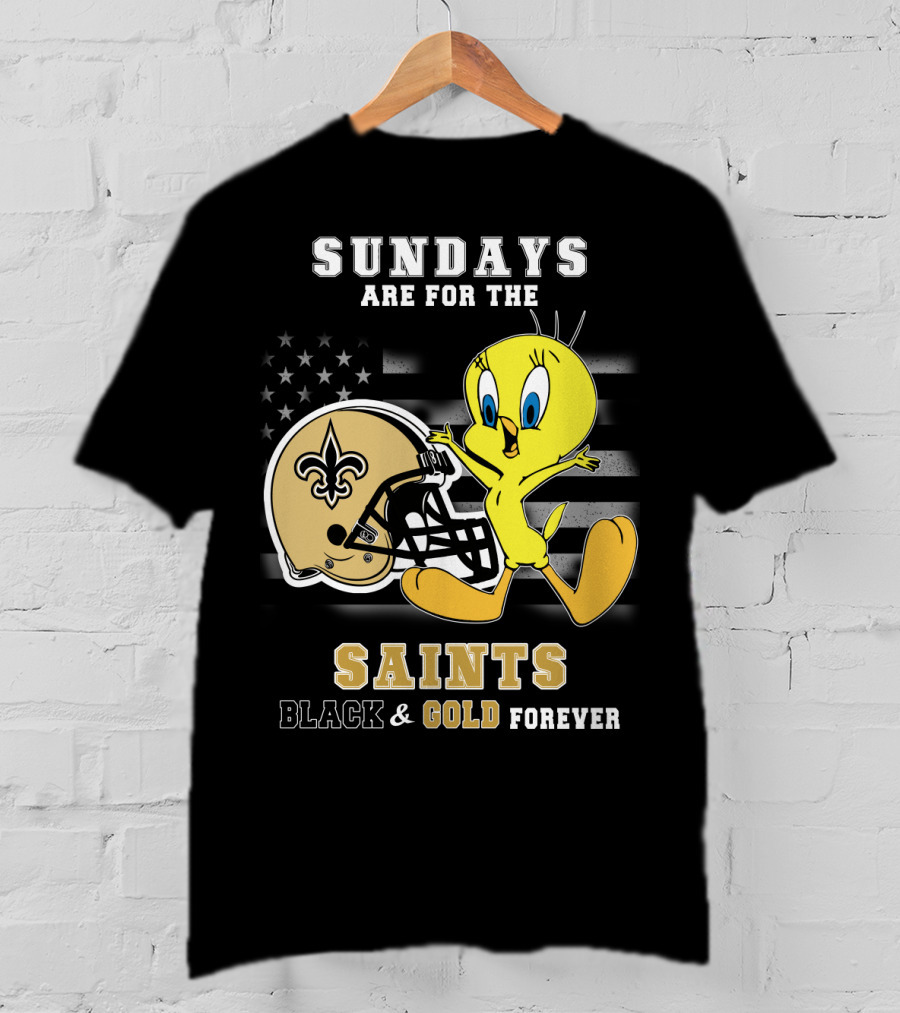 Sundays Are For The Saints Black And Gold Forever T-Shirt