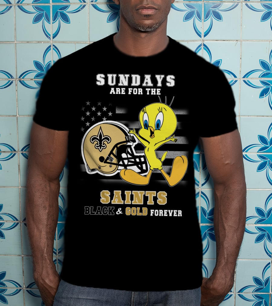 Sundays Are For The Saints Black And Gold Forever T-Shirt
