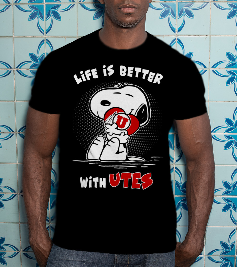 Life Is Better With Utes Snoopy Hugging Football T-Shirt