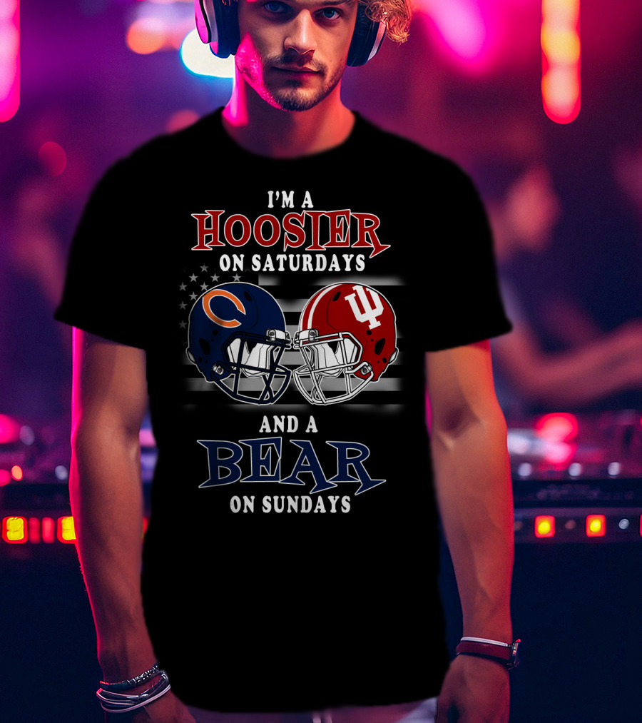 I'm A Hoosier On Saturdays And A Bear On Sundays T-Shirt