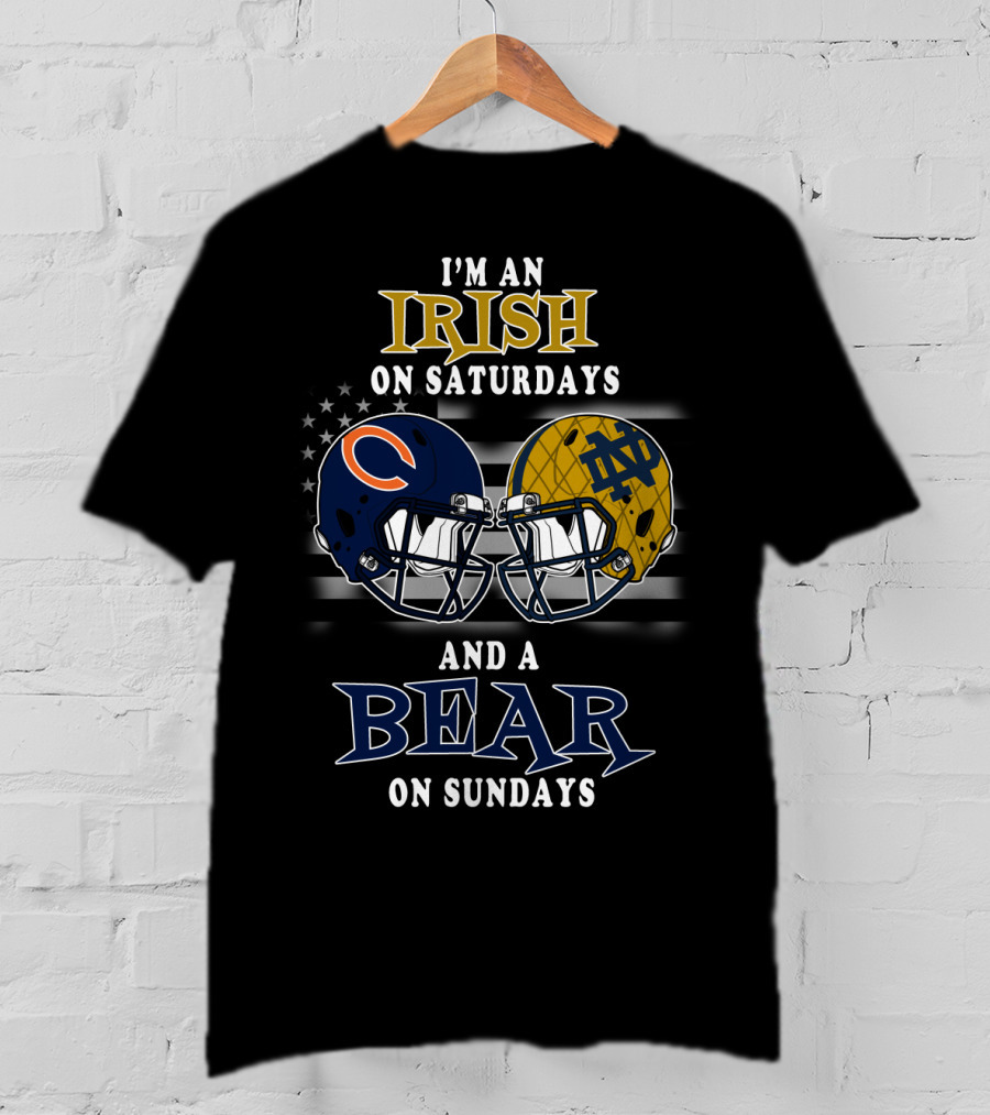 I'm An Irish On Saturdays And A Bear On Sundays T-Shirt
