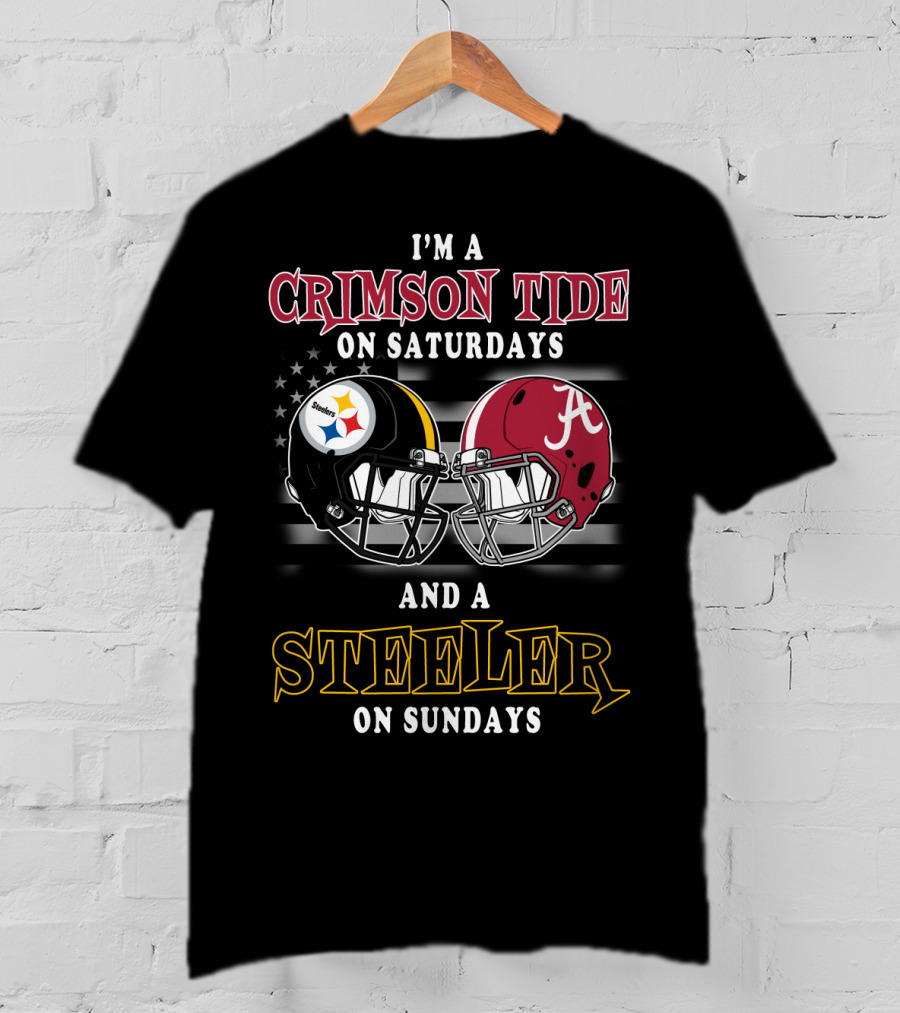 I'm A Crimson Tide On Saturdays And A Steeler On Sundays T-Shirt