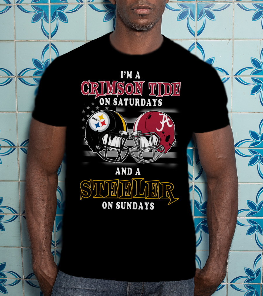 I'm A Crimson Tide On Saturdays And A Steeler On Sundays T-Shirt