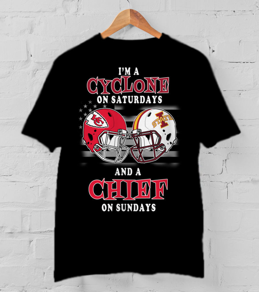 I'm A Cyclone On Saturdays And A Chief On Sundays T-Shirt