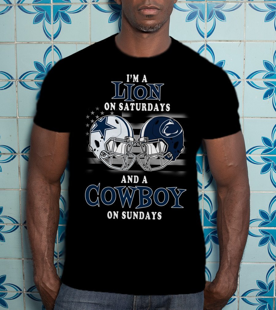 I'm A Lion On Saturdays And A Cowboy On Sundays T-Shirt