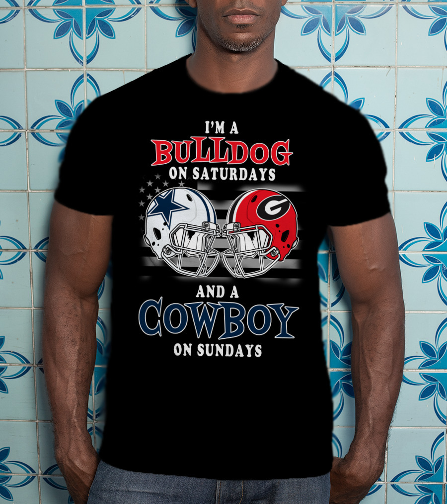 I'm A Bulldog On Saturdays And A Cowboy On Sundays T-Shirt