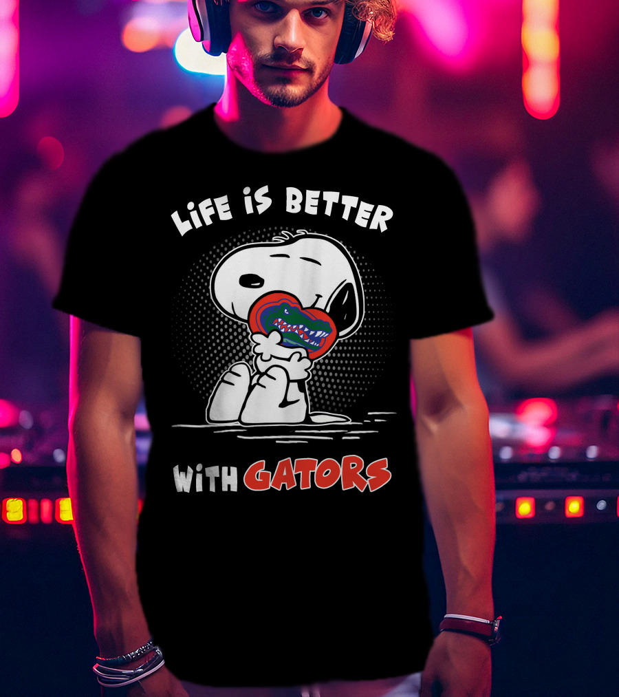 Life Is Better With Gators T-Shirt