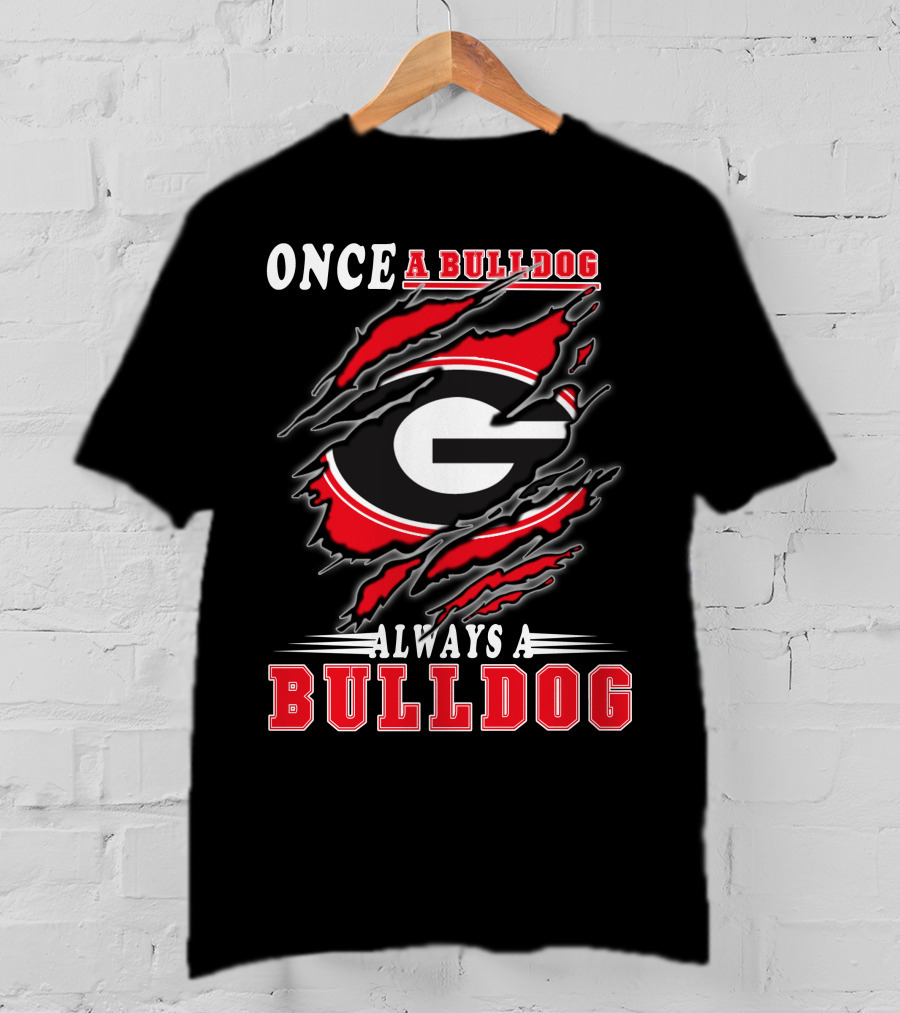 Once A Bulldog Always A Bulldog T-Shirt
