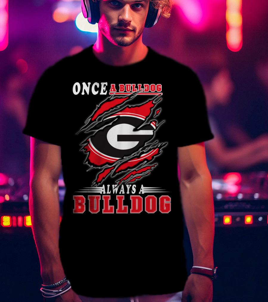 Once A Bulldog Always A Bulldog T-Shirt