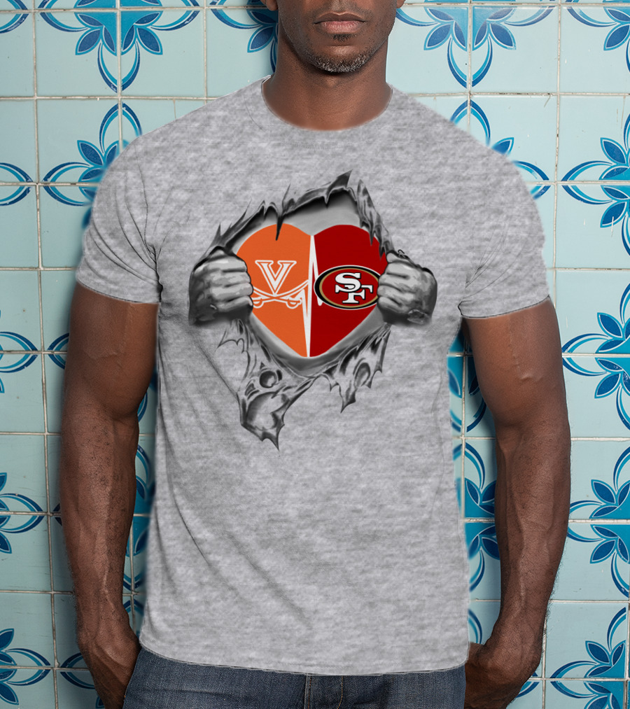 49Ers Cavaliers Heart With San Francisco And Virginia Logos Peeking Through Ripped Fabric T-Shirt