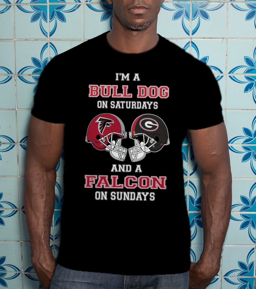 I'm A Georgia Bulldog On Saturdays And Atlanta Falcon On Sundays T-Shirt