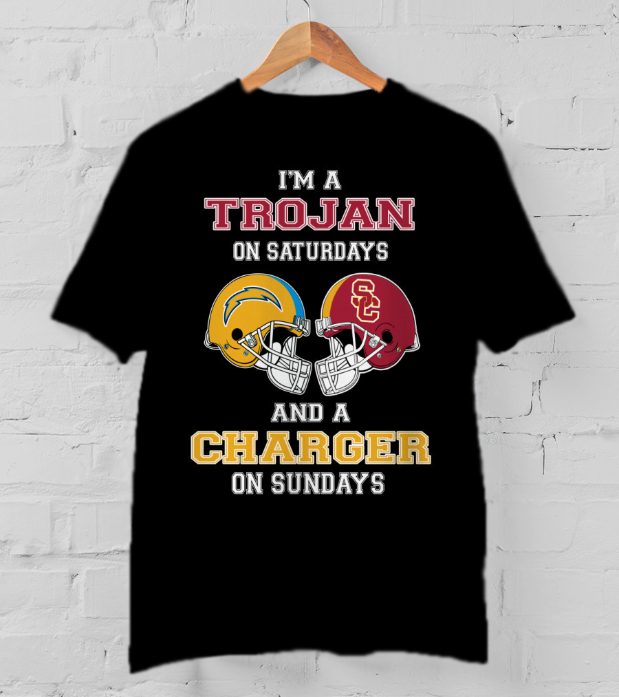 I'm A Trojan On Saturdays And A Charger On Sundays T-Shirt